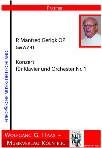 Gerigk, P. Manfred OP *1934; Klavierkonzert Nr.1 GerWV41 (STUDIENPARTITUR)