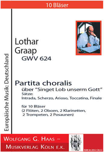Graap, Lothar Partita choralis about "Sing praise to our God" GWV 624 Winds Tentett