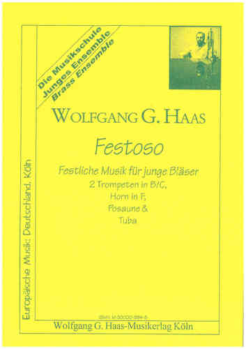 Wolfgang G. Haas *1946 Festoso: musique festive pour les jeunes cuivres HaasWV27b
