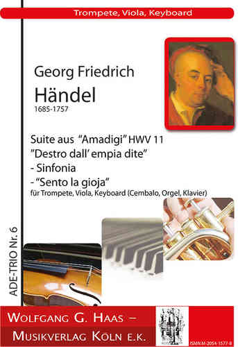 Händel,G.Fr.; "Amadigi" "Destro dall' emia dite", Sinfonia, "Sento la gioja" ADE-Trio 6