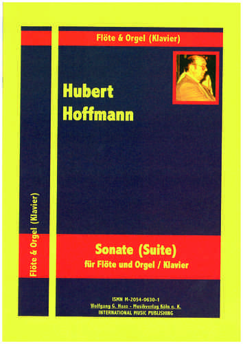 Hoffmann, Hubert *1944 Sonate (Suite) für Flöte und Orgel / Klavier