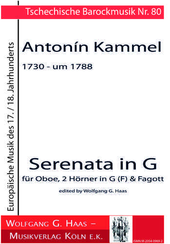 Kammel, Antonin; 1730 - around 1788 Serenata in G for oboe, 2 horns in G (F) & bassoon