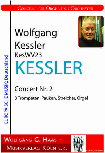 Kessler, Wolfgang 1945-2017 Concerto Nr.2 für Orgel und Orchester KesWV23 PARTITUR