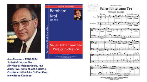 Krol, Bernhard 1920 - 2013; Salieri bittet zum Tee für Viola &amp; Violoncello op. 182
