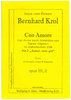 Krol, Bernhard 1920-2013l,;Con Amore:"Amor, non gia", Tenor, 2 Cornetti, Horn & Posaune op.151,2