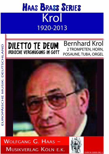 Krol, Bernhard 1920-2013 Diletto Te Deum Brass Quintet y Órgano