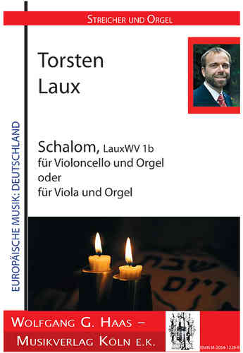 Laux,Torsten *1965 Shalom, LauxWV1b  für Viola (o. Violoncello) und Orgel