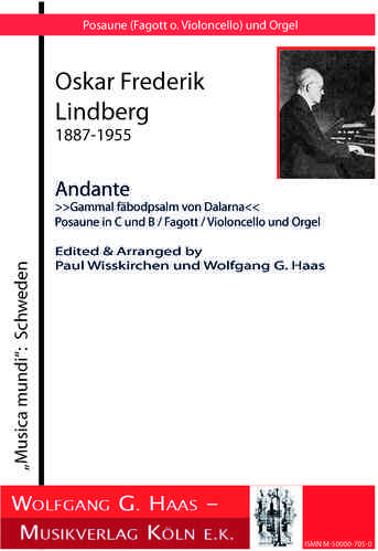 Lindberg, Oskar. Andante "Gammal fäbodpsalm of Dalarna" Age Psalm Trombone (bassoon) / Cello), Organ