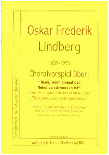 Lindberg,Oskar Frederik 1887-1935.; Choralvorspiel per corno in F / Alto Saxophone in Eb e organo