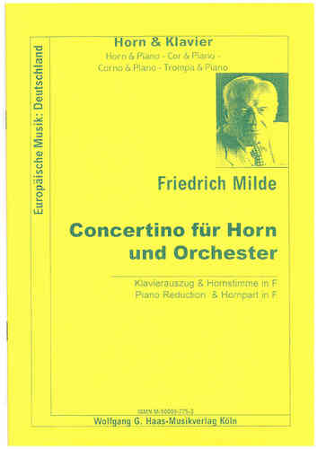 Milde, Friedrich * 1918. Concertino pour cor français en fa Piano