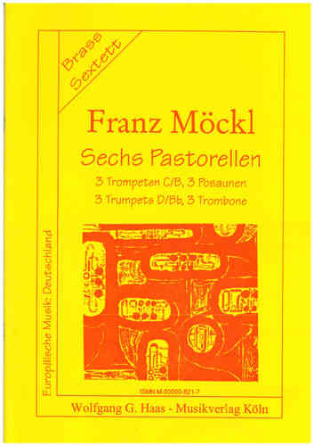 Möckl, Franz 1925-2014; Sechs Pastorellen, Brass Sextett MWV 227