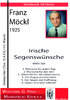 Möckl, Franz 1925-2014; Irische Segenswünsche, MWV 306 PARTITUR