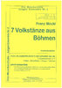 FIRST BAND Nr. 1, Möckl, Franz 1920-2014; 7 Volkstänze a. Böhmen MWV192; Spielpartituren in C