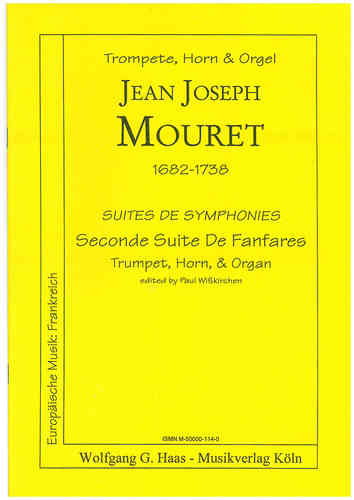 Mouret,J.J.; -Suites de Symphonies  -Seconde Suite /  trompette, cor français, orgue