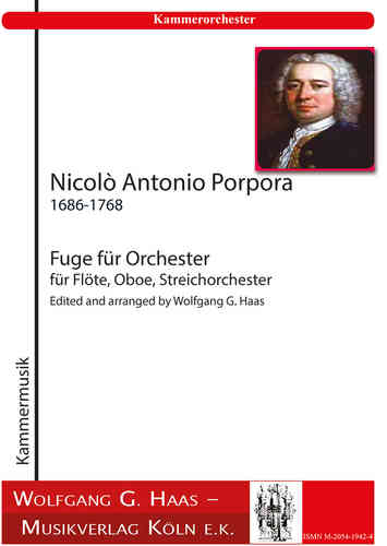 Porpora, Nicolò Antonio 1686-1768;  Fuge für Kammerorchester, PARTITUR / STIMMENSATZ