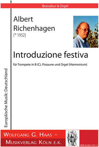 Richenhagen, Albert Introduzione festiva for trumpet in Si bémol (Ut) Trombone and organ (harmonium)