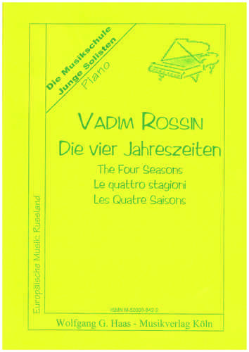 Rossin, Vadim *1962 Die vier Jahreszeiten für Klavier