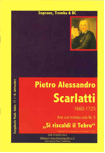 Scarlatti, Alessandro.; "Si il riscaldi Tebro" No.5 soprano, trompeta (D / A), acompañado