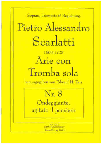 Scarlatti, Alessando.;Arie con Tromba Nr.8 "Ondeggiante" Sopran, Trompete &  Begleitung