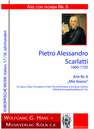 Scarlatti, Alessandro 1660-1725; "Mio tesoro" Nr.6  Sopran, Trompete (D/B), Begleitung