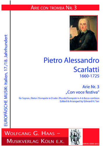 Scarlatti, Alessandro;. "Con voce festiva" No.3 soprano, trompette (D / A), accompagné