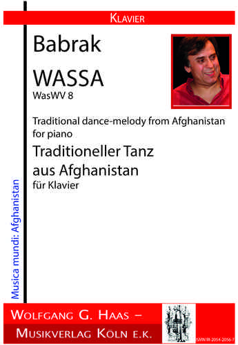 Wassa, Babrak *1947 Melodía de baile tradicional desde Afganistán para piano WasWV 8