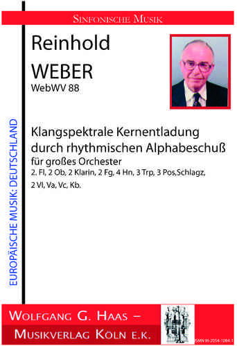 Weber,Reinhold 1927–2013 Klangspektrale Kernentladung durch rhythmischen Alaphabeschuss, PARTITUR