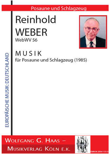 Weber, Reinhold 1927-2013; Musik für Posaune Solo mit Schlagzeug WebWV56