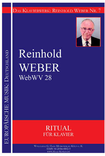 Weber, Reinhold 1927-2013 Ritual, Suite für Klavier WebWV28