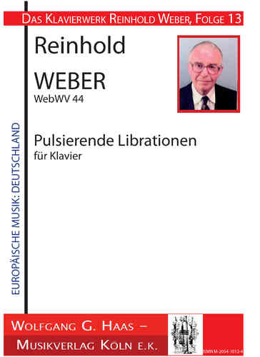 Weber, Reinhold 1927-2013 Pulsierende Librationen WebWV44