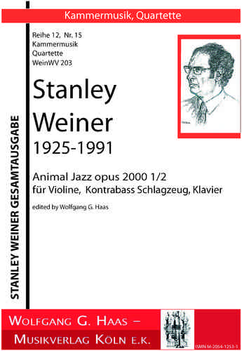 Weiner,Stanley 1925-1992 Animal Jazz für Violine, Kontrabass, Schlagzeug, Klavier WeinWV203