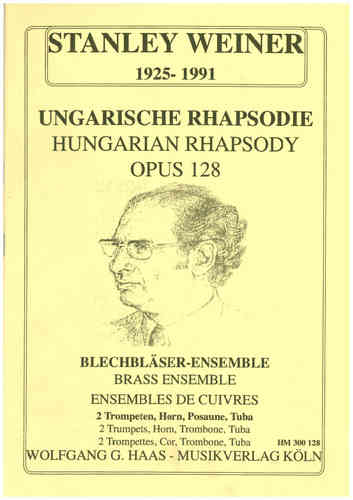 Weiner, Stanley 1925-1991; Hungarian Rhapsody; Brass Quintett WeinWV128