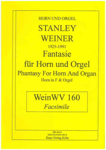 Weiner, Stanley 1925-1991 Phantasy for Horn and Organ WeinWV 160