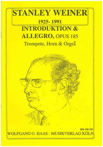 Weiner, Stanley 1925-1991 Introduction et Allegro pour trompette, cor, orgue  WeinWV185