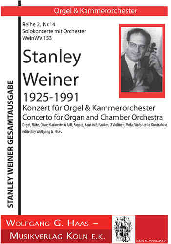 Weiner, Stanley Concerto for Organ & Chamber Orchestra WeinWV153, STUDY SCORE