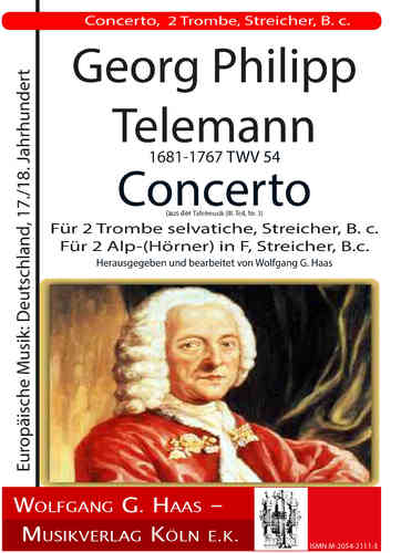Telemann, Georg Philipp; Concierto para 2 Trombe selvatiche (en fa mayor), Violín solo, cuerdas, B.