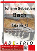 Bach, Johann Sebastian, BWV 248/31, Aria: „Schließe, mein Herze, dies selige Wunder“