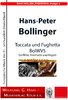 Bollinger, Hans-Peter 1948-2019 Toccata und Fughetta BolWV 5 für Flöte, Klarinette und Fagott