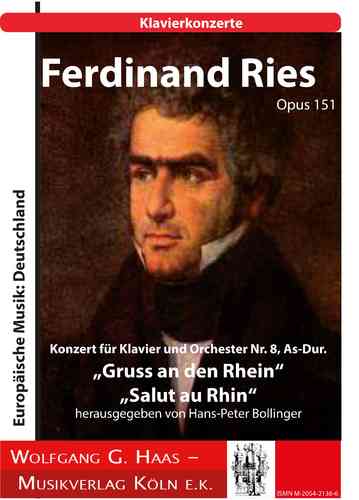 Ries, Ferdinand 1784-1838, Konzert für Klavier und Orchester Nr. 8, "Gruss an den Rhein"