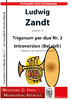 Zandt, Ludwig * 1955 Trigonum per due No.2 introversión "en sí" / trompeta y gran caja bombo