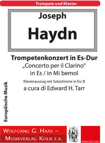 Haydn, Joseph: Concerto para trompeta y piano - Mi bemol Hob. VIIe:1 (Edward H. Tarr)