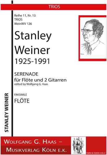 Weiner, Stanley; Serenade für Flöte & 2 Gitarren WeinWV126