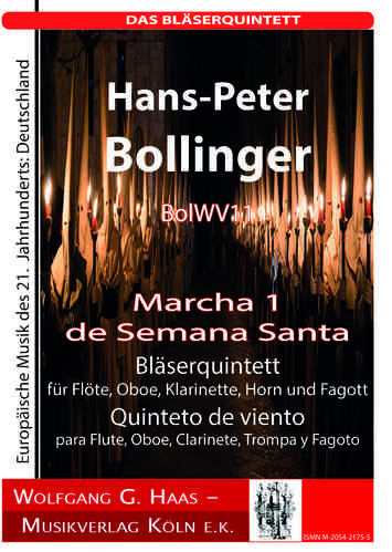 Bollinger,Hans-Peter, Marcha 1 de la Semana Santa BolWV 11 pour quintette à vent
