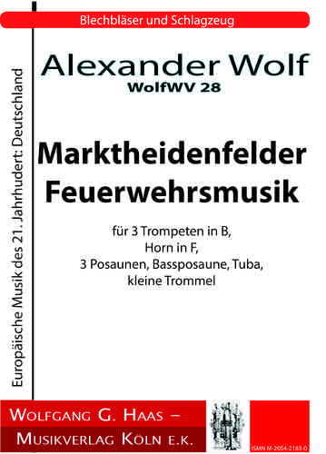Wolf, Alexander Marktheidenfelder Feuerwehrsmusik WolfWV 28