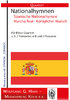 National anthems Spanish national anthem Marcha Real - Royal March