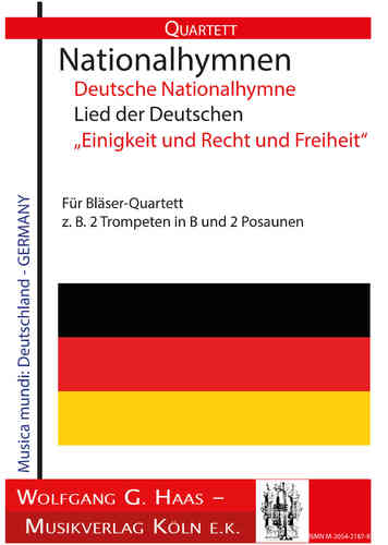 German National Anthem, Song of the Germans "Einigkeit und Recht und Freiheit", Quartet