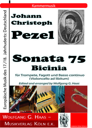 Pezel, Johann Christoph; Sonata 75 Bicinia für Trompete, Fagott und Basso continuo