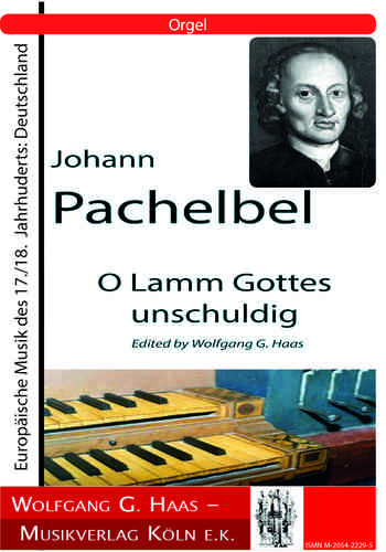 Pachelbel, Johann; O Lamm Gottes, unschuldig for Organ