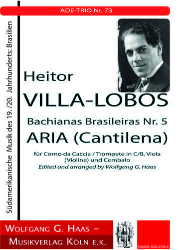 Villa-Lobos, Heitor; Aria (Cantilena) Bachianas Brasileiras Nr. 5, für  Trompete in C/B, Viola, B.c.