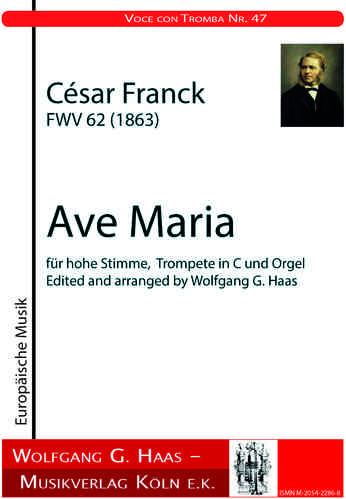 Franck, César; Ave Maria FWV 62, hohe Stimme, Trompete und Orgel